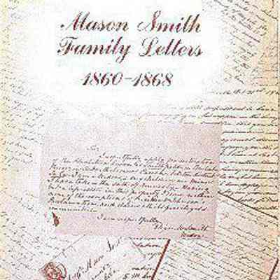 Mason Smith Family Letters, 1860-1868