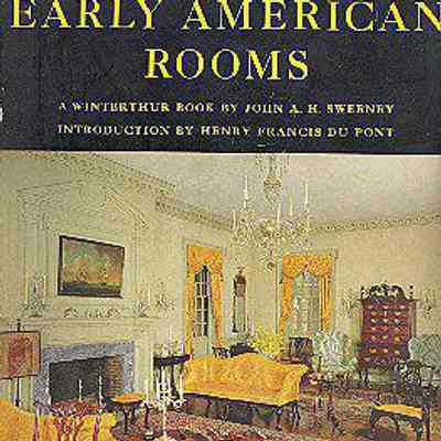 The Treasure House of Early American Rooms