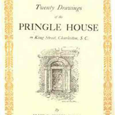 Twenty Drawings of the Pringle House on King Street, Charleston, S.C.