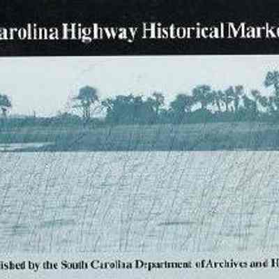 South Carolina Highway Historical Marker Guide