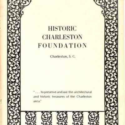 Historic Charleston Foundation Institutional Records