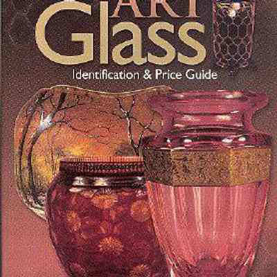 Art Glass: Identification & Price Guide
