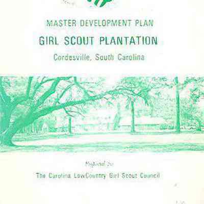 Master Development Plan: Girl Scout Plantation, Cordesville, South Carolina