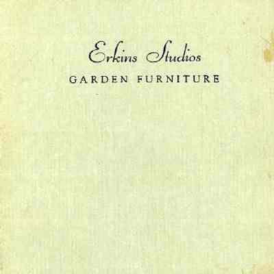Erkins Studios: Garden Furniture [Catalogue No. 9]