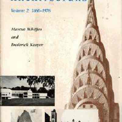 American Architecture: Volume 2, 1860-1976
