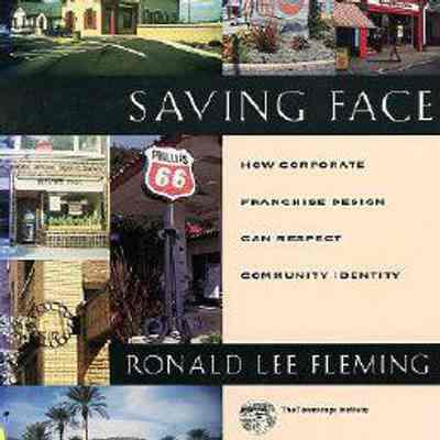 Saving Face: How Corporate Franchise Design Can Respect Community Identity