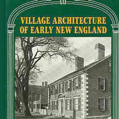 Village Architecture of Early New England