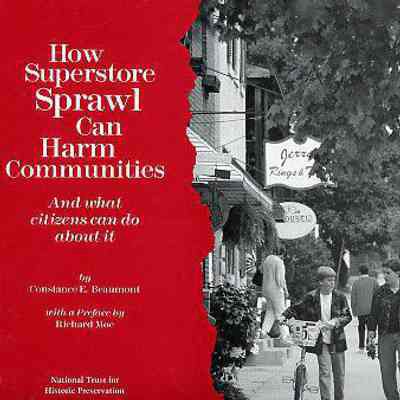 How Superstore Sprawl Can Harm Communities and What Citizens Can Do About It