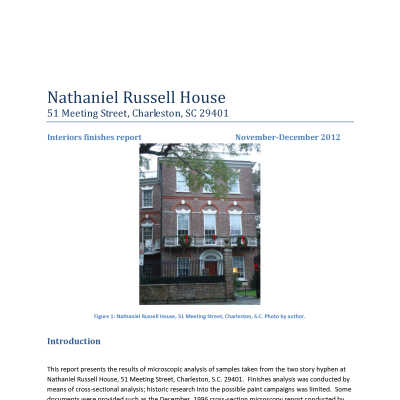 Nathaniel Russell House: Interior Finishes Report, November-December 2012