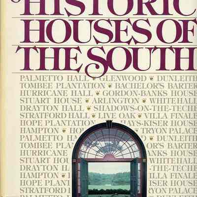 Historic Houses of the South