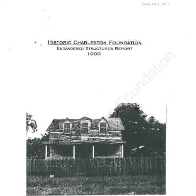 Historic Charleston Foundation Endangered Structures Report
