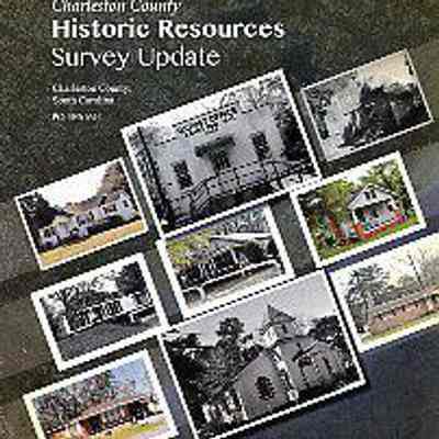 Charleston County Historic Resources Survey Update