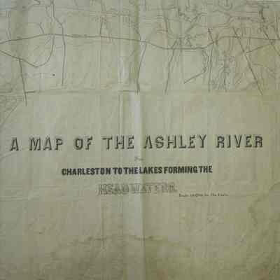 A Map of the Ashley River from Charleston to the Lakes Forming the Headwater