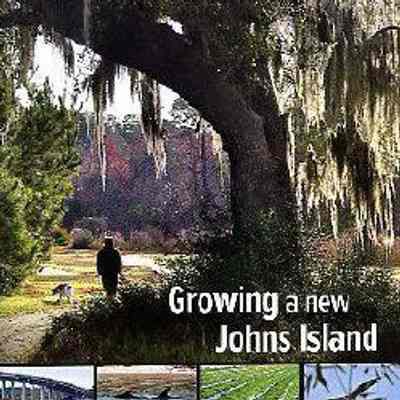 Growing a New Johns Island