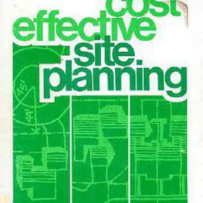 Cost Effective Site Planning: Single Family Development