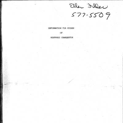 Information for Guides of Historic Charleston, South Carolina [1975]