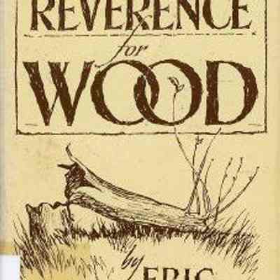 A Reverence for Wood