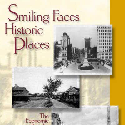 Smiling Faces, Historic Places : The Economic Benefits of Historic Preservation in South Carolina