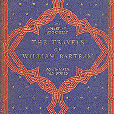 The Travels of William Bartram