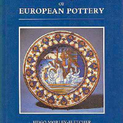 Christie's Pictorial History of European Pottery