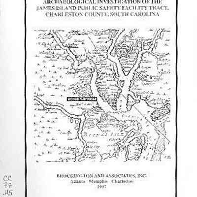 Archaeological Investigation of the James Island Public Safety Facility Tract