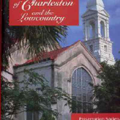 The Churches of Charleston and the Lowcountry