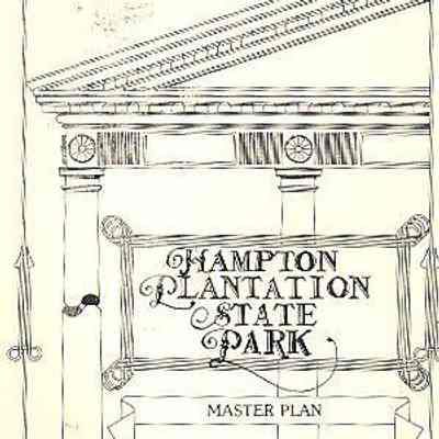 Hampton Plantation State Park: Master Plan