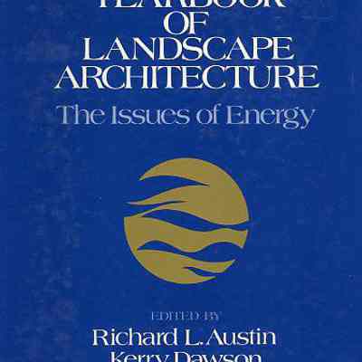 The Yearbook of Landscape Architecture: The Issues of Energy
