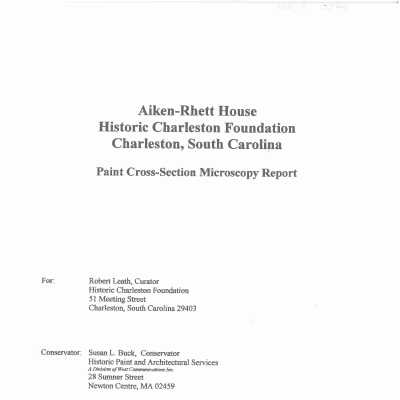 Aiken-Rhett House: Paint Cross-Section Microscopy Report