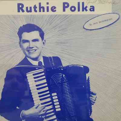 Ruthie Polka Sheet Music by Don Bloomquist