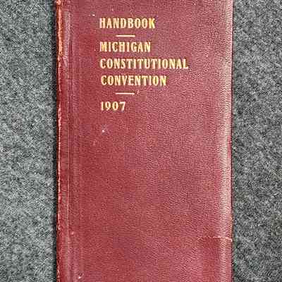Handbook, Michigan Constitutional Convention, 1907