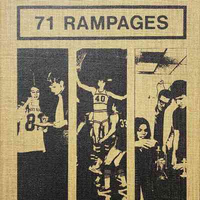 Rampages, 1971