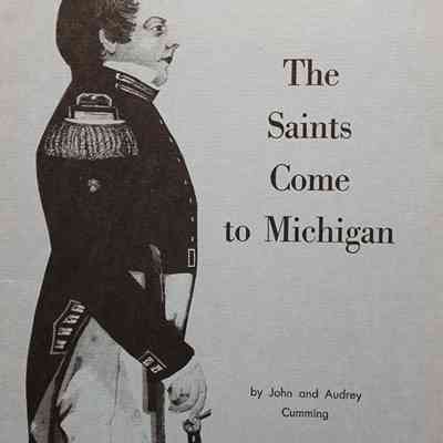The Saints Come to Michigan by Cumming