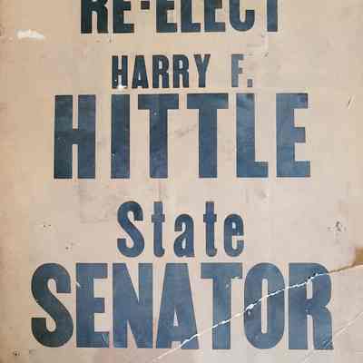 Harry Hittle State Senator Poster