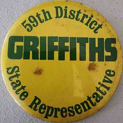 Griffiths State Representative 59th District Button