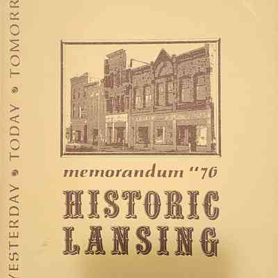 Historic Lansing Memorandum '76