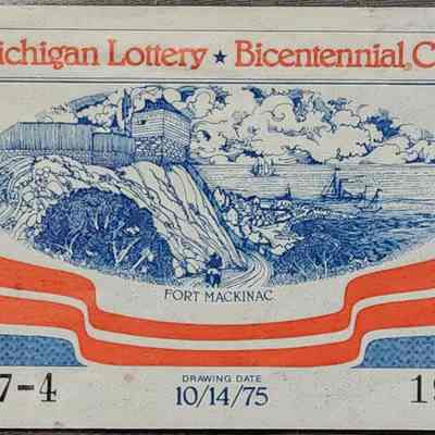 Michigan Lottery Bicentennial Fort Mackinac Ticket