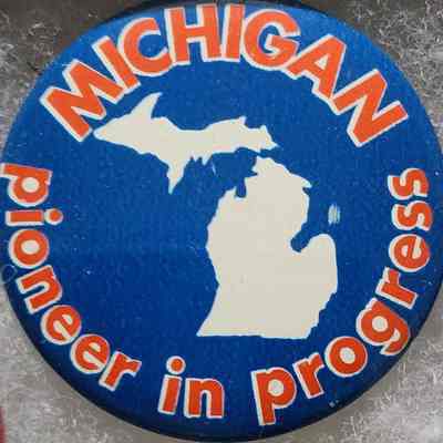 Michigan Pioneer in Progress Button