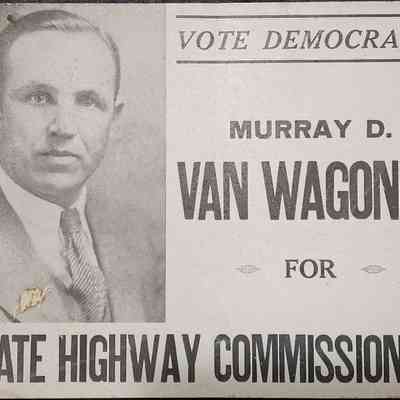 Murray D. VanWagoner for State Highway Commissioner Poster