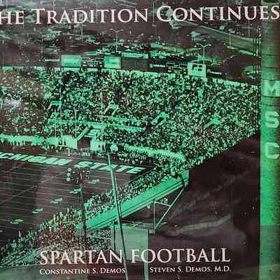 The Tradition Continues: Spartan Football by Demos