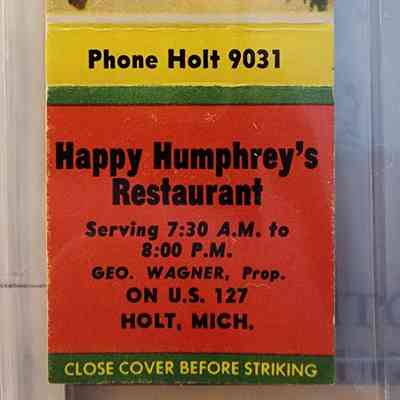 Happy Humphrey's Restaurant, Holt, Mich., Matchbook