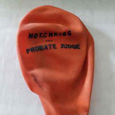 Hotchkiss for Probate Judge Balloon