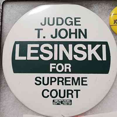 T. John Lesinski for Supreme Court Button