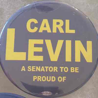 Carl Levin A Senator to Be Proud Of Button