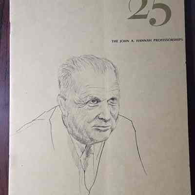 Hannah 25-Years MSU Professorships Pamphlet