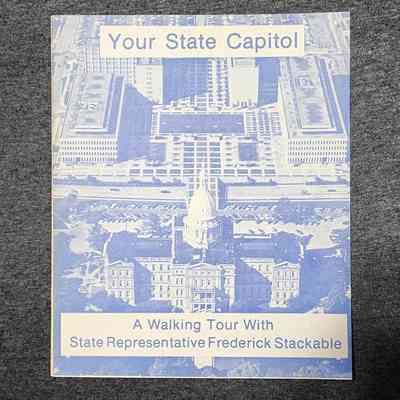 Your State Capitol, A Walking Tour with State Representative Frederick Stackable