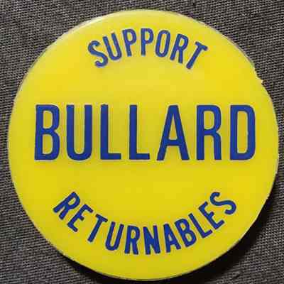 Support Bullard Returnables Pinback
