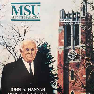 MSU Alumni Magazine Spring 1991, Hannah Memorial