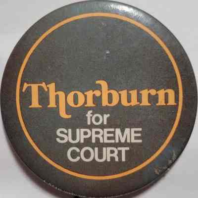 Thorburn for Supreme Court Button