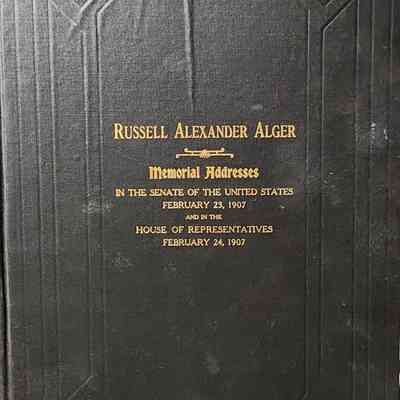 Russell Alexander Alger Memorial Addresses